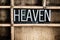 Heaven Concept Metal Letterpress Word in Drawer