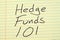 Hedge Funds 101 On A Yellow Legal Pad