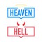 Hell or heaven. Angel and devil symbol. Good and bad on white background. Vector illustration.