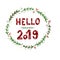 Hello 2019 greeting card with hand lettering on white background