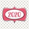 Hello 2020 vector design card on pastel polka dots background