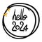 Hello 2024 hand drawn lettering vector illustration