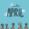 Hello April word and flower pot illustration