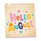 Hello August