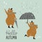 Hello Autumn, cute dancing bear in the rain