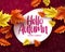 Hello autumn vector banner greeting template. Hello autumn text