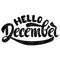 Hello December. Handwritten Lettering.