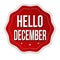 Hello december label or sticker