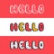 Hello doodle text great design for any purposes. Greeting concept card character illustration