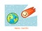 Hello, Earth. Kawaii space funny card. Doodles with pretty facial expression. Illustration of cartoon earth and asteroid