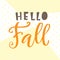 Hello fall card. Typography poster design