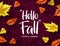 Hello fall vector typography. Hello fall greeting text with colorful maple and oak leaves