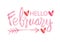 Hello February hand lettering