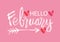 Hello February hand lettering