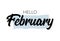 Hello february vector background happy design typography word