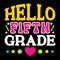 Hello Fifth Grade, typography design for kindergarten pre k preschool