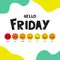 Hello Friday postcard. Template for banner, poster