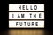 Hello I am the future light box sign board