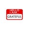Hello I Am Grateful Word sign
