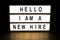 Hello I am new hire light box sign board