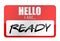 Hello I am ready tags. Illustration