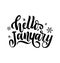 Hello january lettering card with snowlakes. Hand drawn inspirational winter quote with doodles. Winter greeting card.