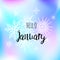 Hello January poster with snowlakes on the blue gradint background. Motivational print for calendar, glider.