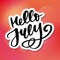 Hello july lettering print. Summer minimalistic illustration. Isolated calligraphy on white background