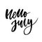 Hello July Phrase Lettering Calligraphy Vector