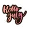 Hello July Phrase Lettering Calligraphy Vector Sticker