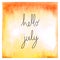 Hello July text on orange and yellow watercolor background