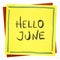 Hello June - greetings note