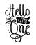 Hello Little One - Hand drawn lettering text