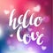 Hello love. Romantic phrase photo overlay