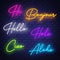 Hello, neon calligraphy. Neon letters of greeting phrase in different languages