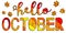 Hello october - funny cartoon inscription and maple leaves