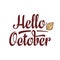 Hello October. Text retail message.