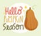 hello pumpkin season card