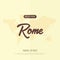 Hello from Rome. Travel to Italy. Touristic greeting card. Vector illustration.