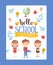 Hello school vector illustration. Flat style typographic poster with smiling kids and education icons. Happy