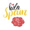 Hello Spain hand drawn greeting card with lettering and sketched rose. Vector illustration isolated on white background