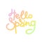 Hello Spring. Cute creative hand drawn lettering. Freehand style. Doodle. Gradient letters. Springtime