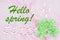 Hello Spring message with pink glass butterflies on pink watercolor paper