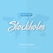 Hello from Stockholm. Travel to Sweden. Touristic greeting card. Vector illustration.