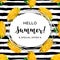 Hello summer advertising background, Summer flowers yellow dandelion. Trendy striped black pattern. All objects are