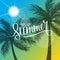 Hello Summer card with hand drawn lettering text design. Sun and palm trees silhouette. Summertime background.