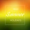 Hello Summer defocused background for your design. Vector illustration.