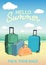 Hello summer poster to advertise travel packages to sea. Illustration with a suitcases on a beach