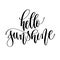 Hello sunshine - hand lettering inscription text positive quote