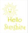 Hello Sunshine Typography In Yellow Color